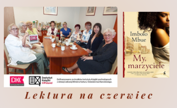Dyskusyjny Klub Książki poleca lekturę na czerwiec